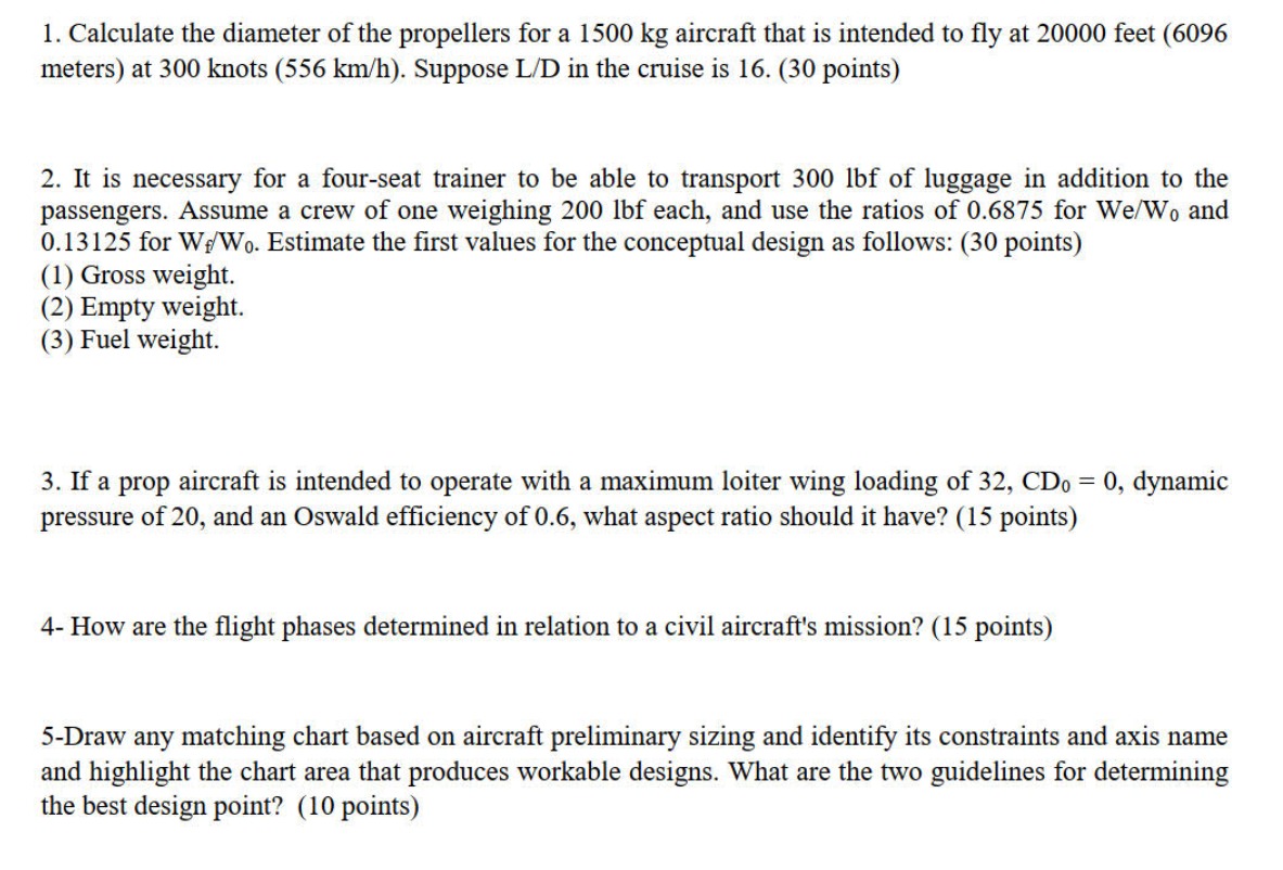 [Solved] 1. Calculate the diameter of the propellers for a