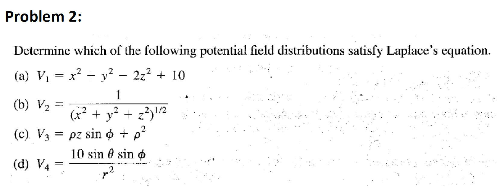 Solved Problem 2 Determine Which Of The Following Potential