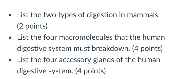 Solved • List the two types of digestion in mammals. (2 | Chegg.com