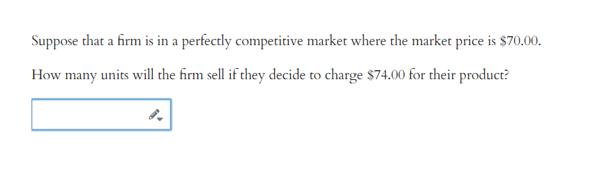 Solved Suppose That A Firm Is In A Perfectly Competitive | Chegg.com