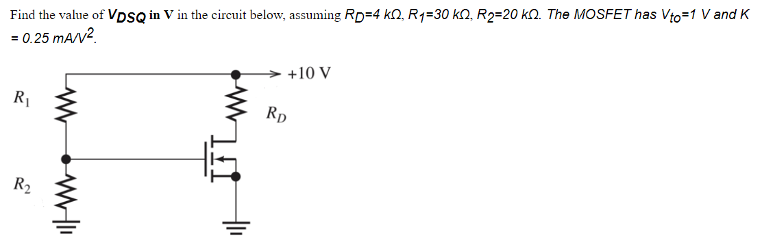 Solved Find the value of VDSQ in V in the circuit below, | Chegg.com