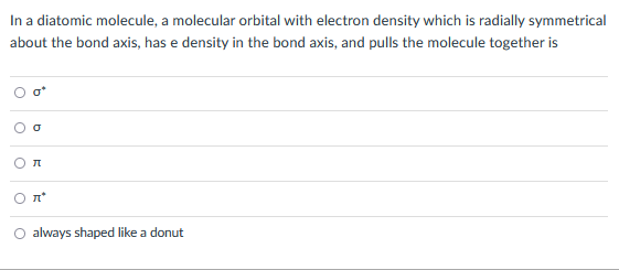 Solved In A Diatomic Molecule, A Molecular Orbital With | Chegg.com