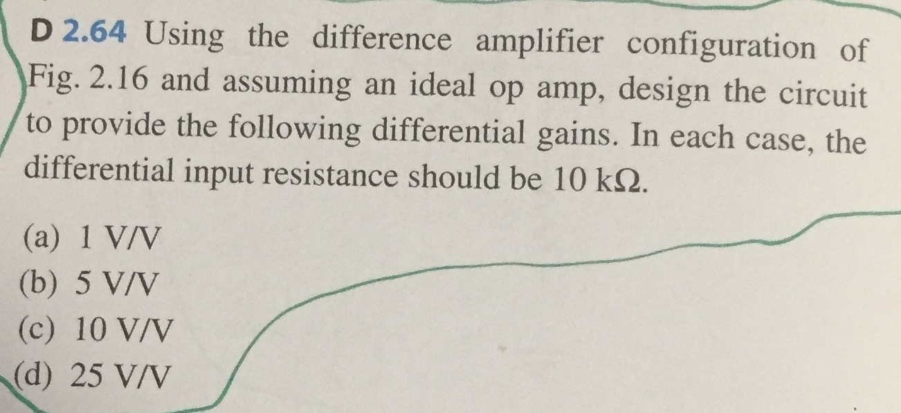 Solved D 2.64 Using The Difference Amplifier Configuration | Chegg.com