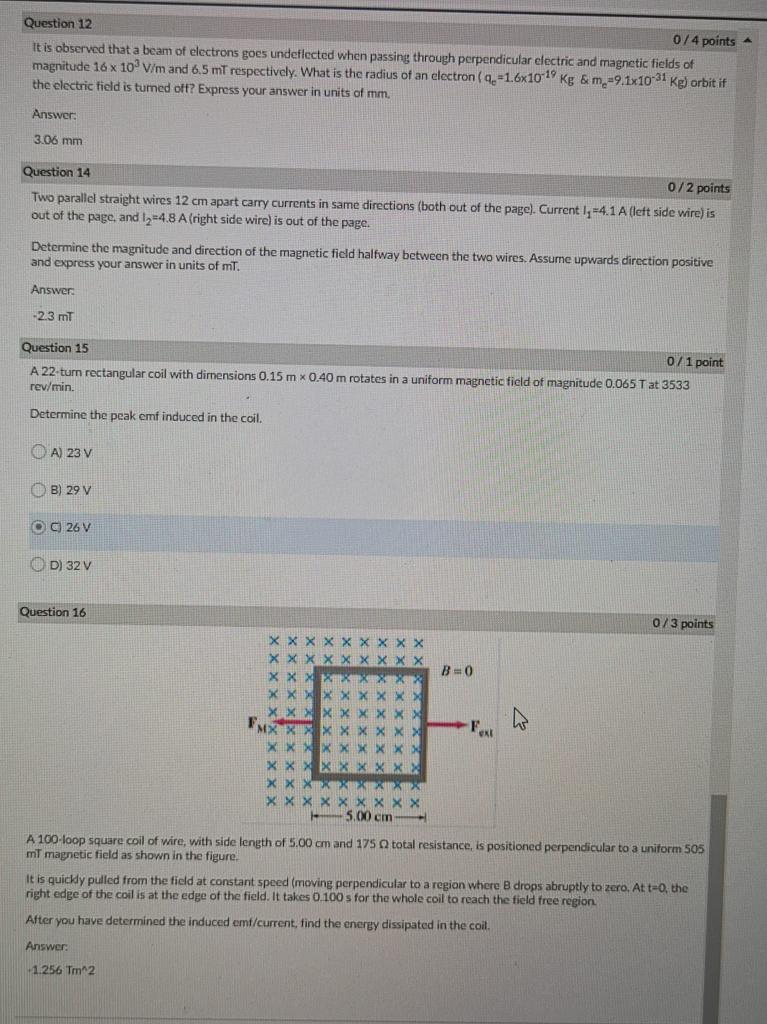 Solved Question 12 0/4 points It is observed that a beam of | Chegg.com