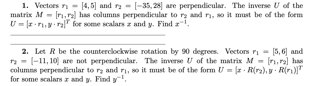 Solved 1. Vectors ri [4, 5] and r2 : [-35, 28) are | Chegg.com
