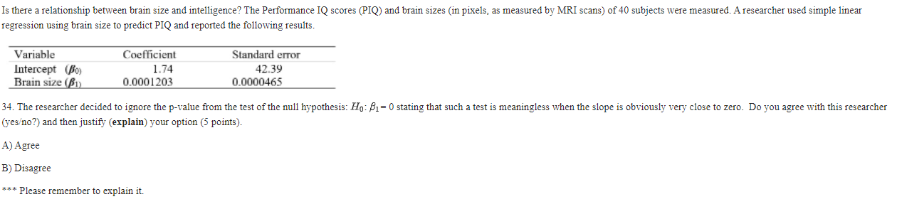 ANSWERED] A study examined brain size measured as pixels coun - Calculus  - Kunduz