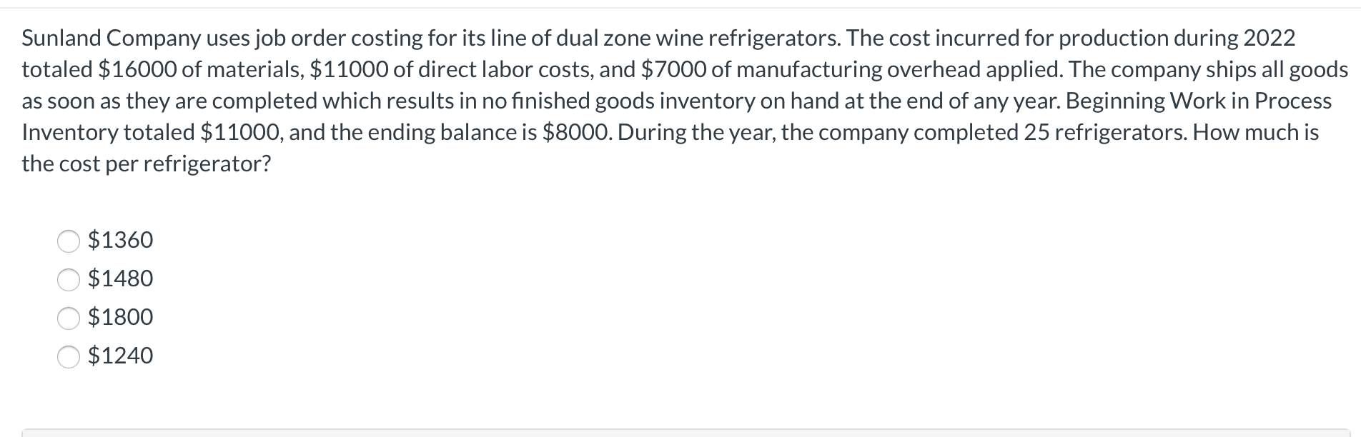 Solved Sunland Company uses job order costing for its line | Chegg.com