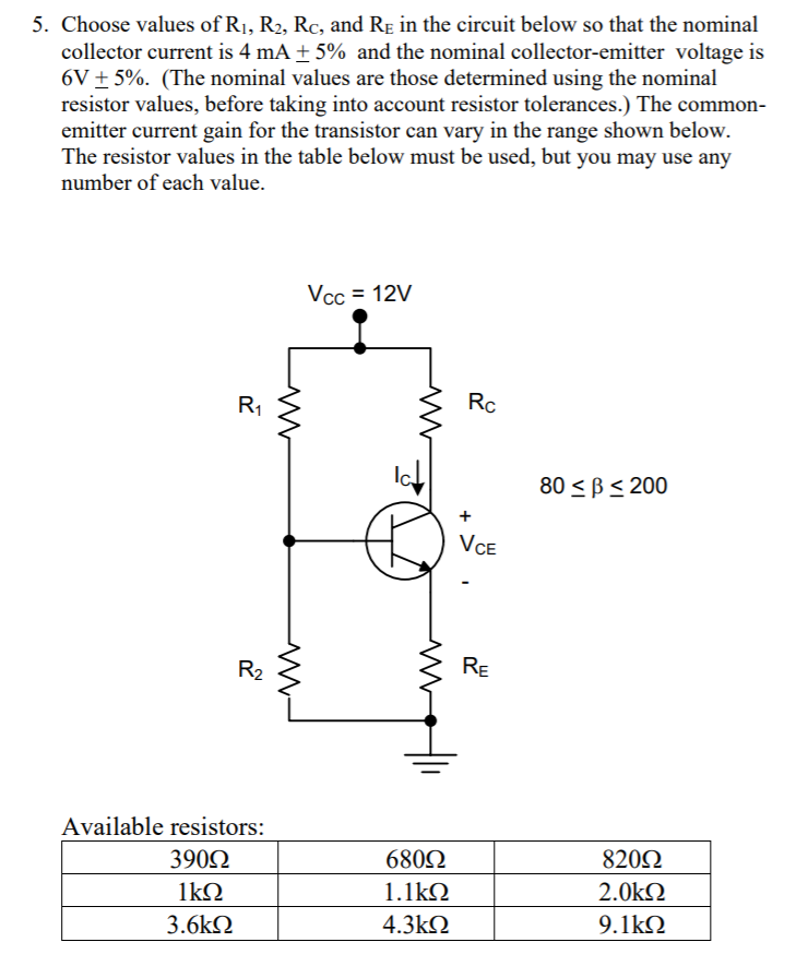 Ri R2 Test Solved 5. Choose values of Ri, R2, Rc, and Re in the circuit | Chegg.com