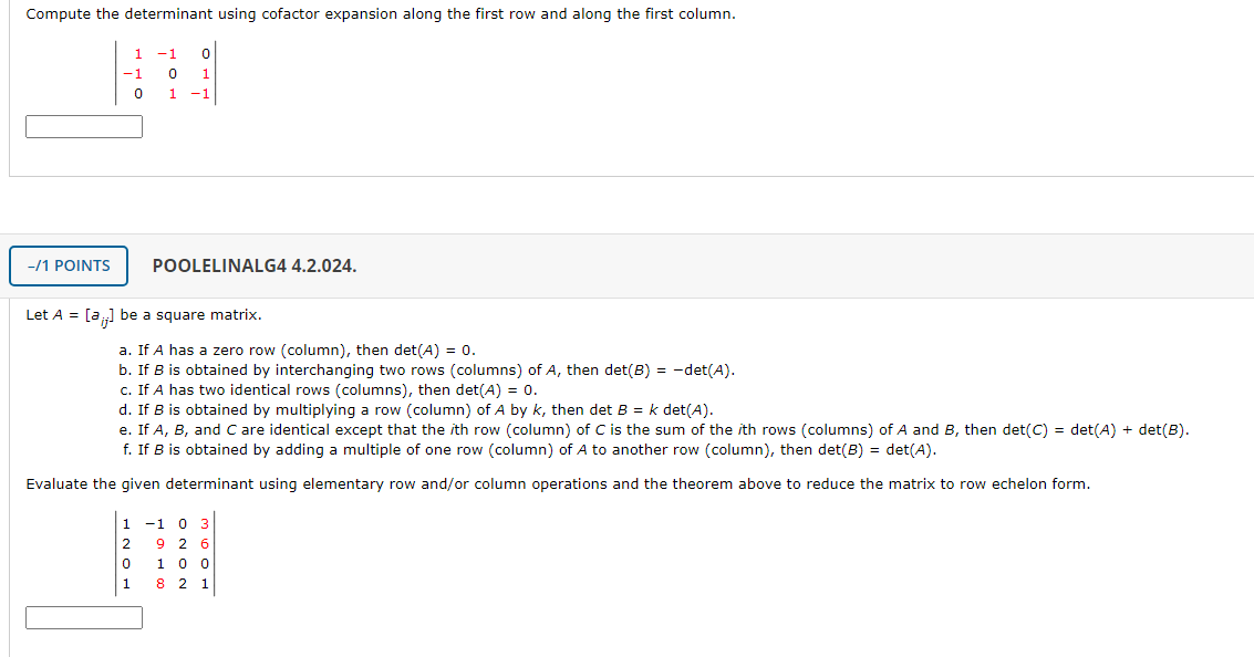 Solved Compute the determinant using cofactor expansion Chegg