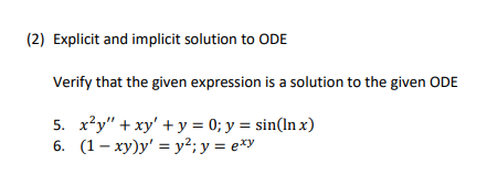 Solved (2) Explicit and implicit solution to ODE Verify that | Chegg.com