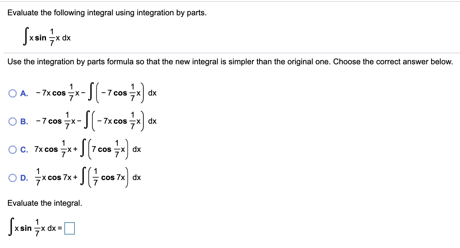 Solved Evaluate The Following Integral Using Integration By