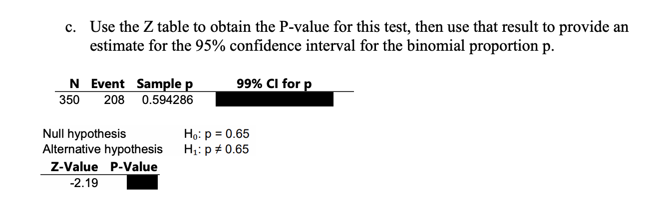 Solved c. Use the Z table to obtain the P-value for this | Chegg.com