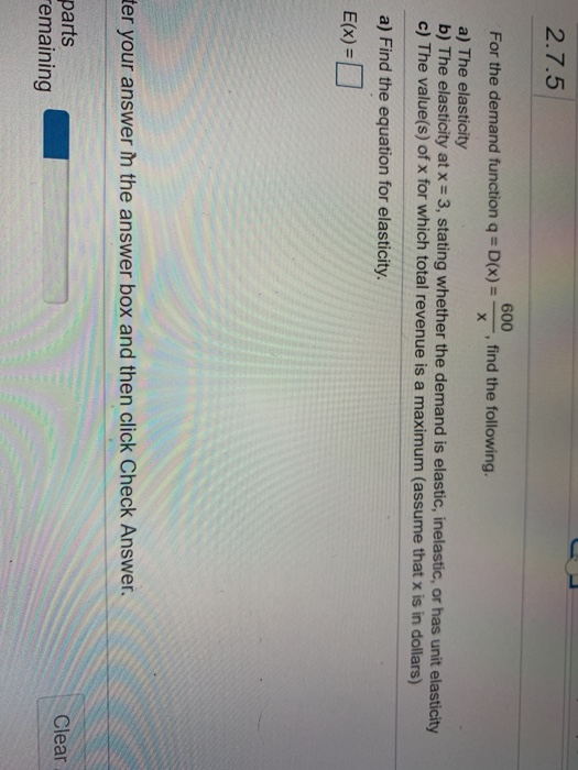 Solved 2 7 5 For The Demand Function Q D X 600 Find T Chegg Com