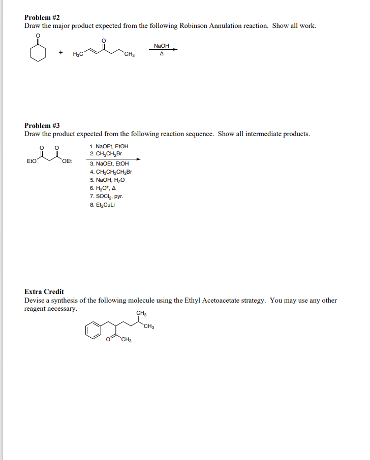 Solved Problem #2 Draw The Major Product Expected From The | Chegg.com