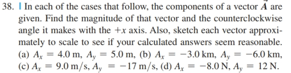 Solved 38. I In Each Of The Cases That Follow, The | Chegg.com