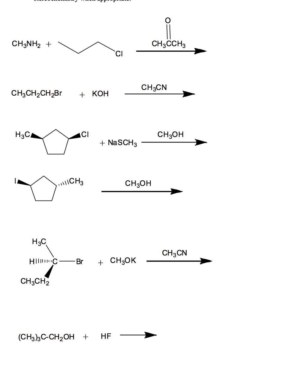 Ch4 ch3br. Ch3ch2ch2br nh3. H3c-ch2-NH-ch3. H3c-ch2-nh2 + Koh. Ch3-c(h3c)(br)-ch2.