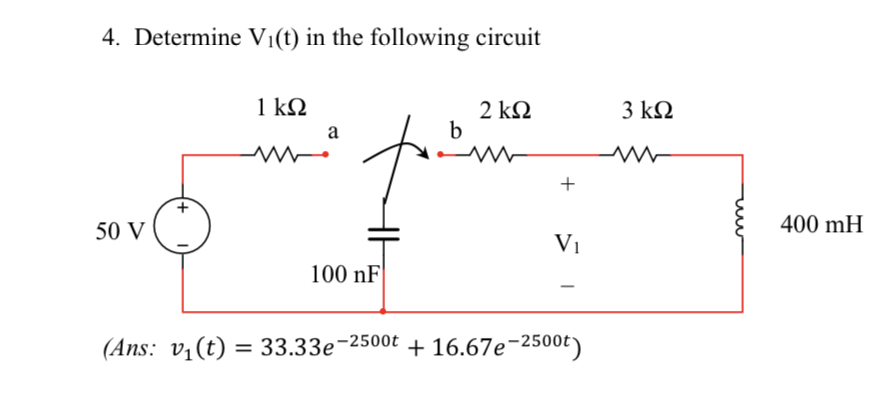 Solved 4. Determine V1(t) in the following circuit ( Ans: | Chegg.com