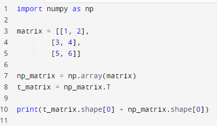 Solved 1 import numpy as np 2 3 matrix matrix = [[1, 2], 4 | Chegg.com