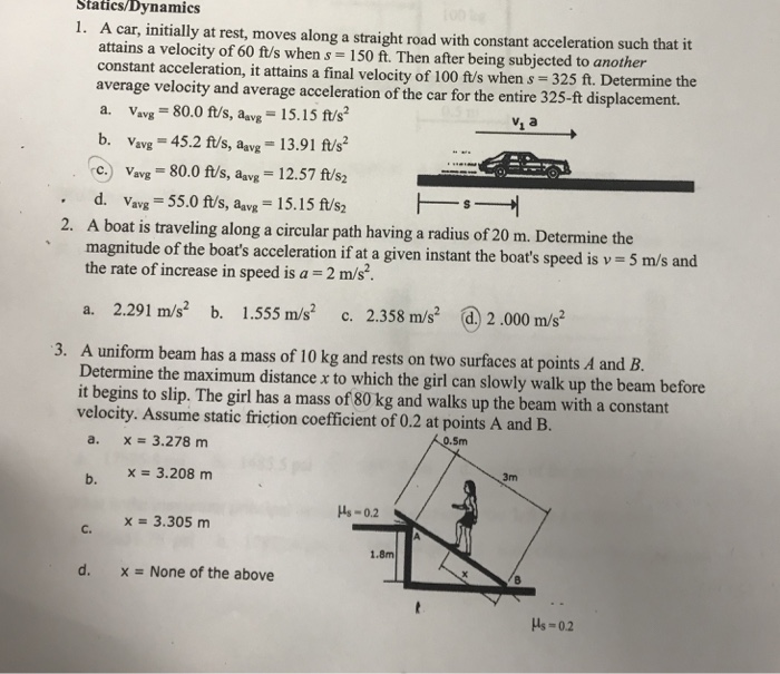 Solved Statics/Dynamics 1. A car, initially at rest, moves