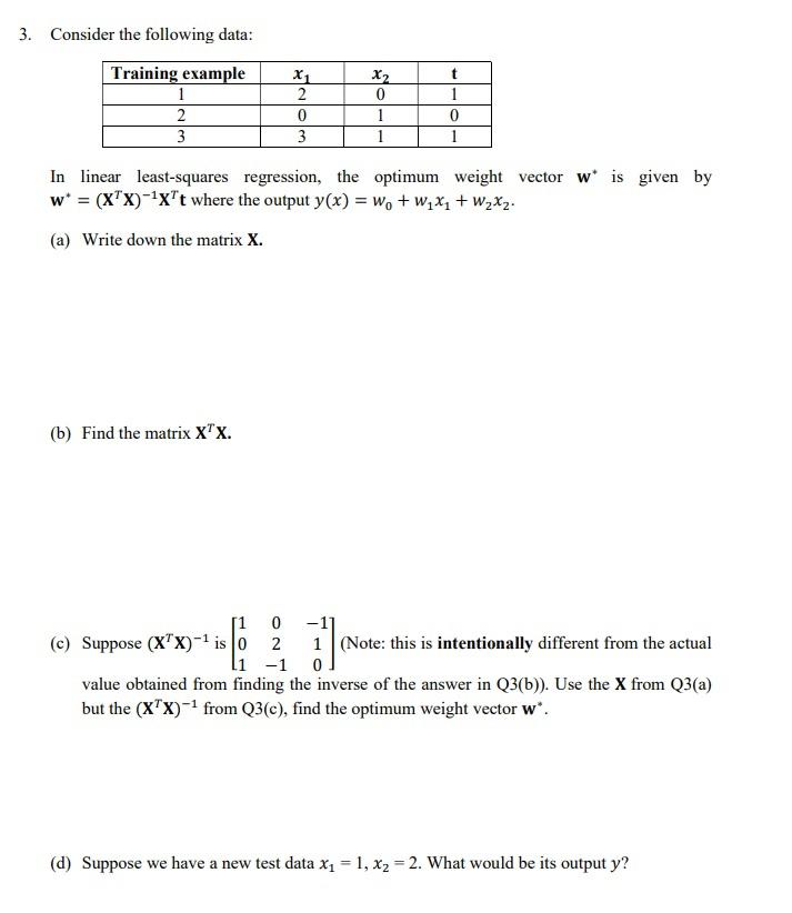 Solved 3. Consider the following data: Training example 1 2 | Chegg.com