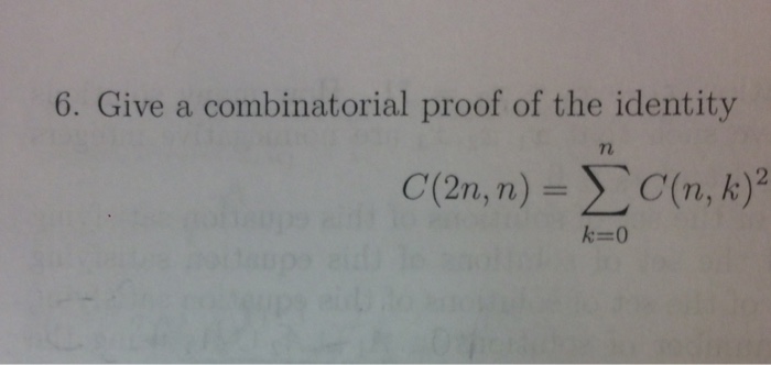 Solved Give A Combinatorial Proof Of The Identity C (2n, N) | Chegg.com