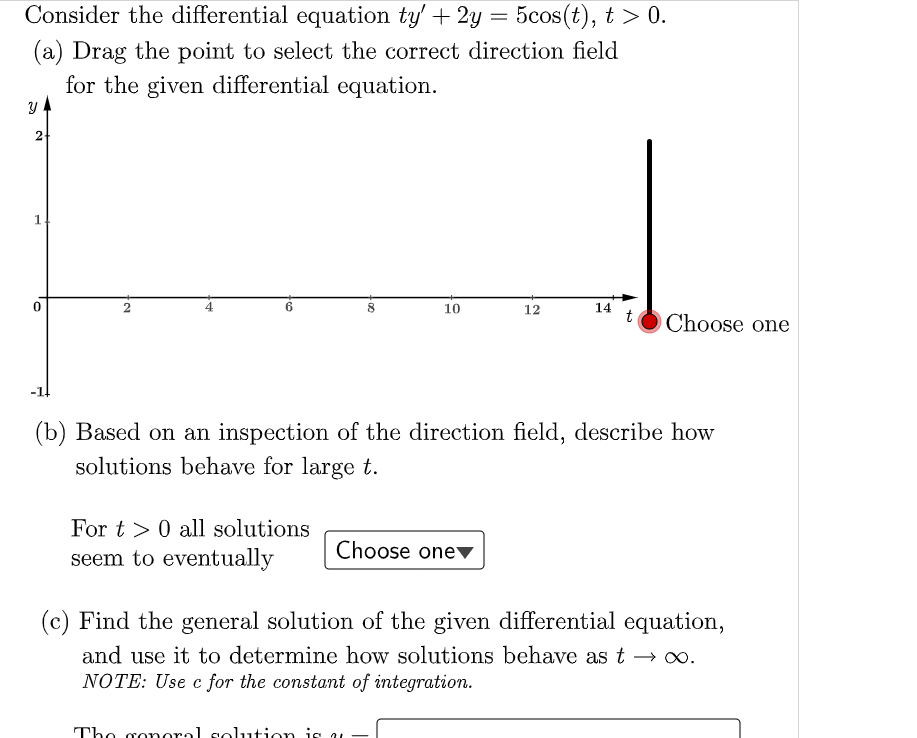 Solved Consider the differential equation ty' + 2y = | Chegg.com
