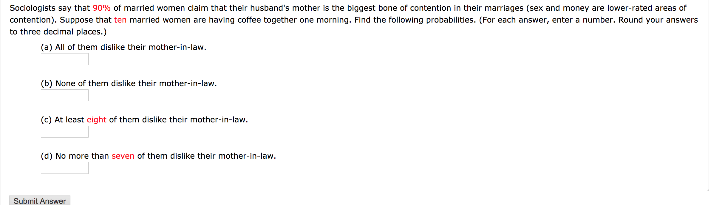 Solved Sociologists say that 90% of married women claim that Chegg