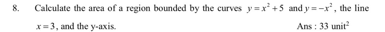Solved 8. Calculate the area of a region bounded by the | Chegg.com