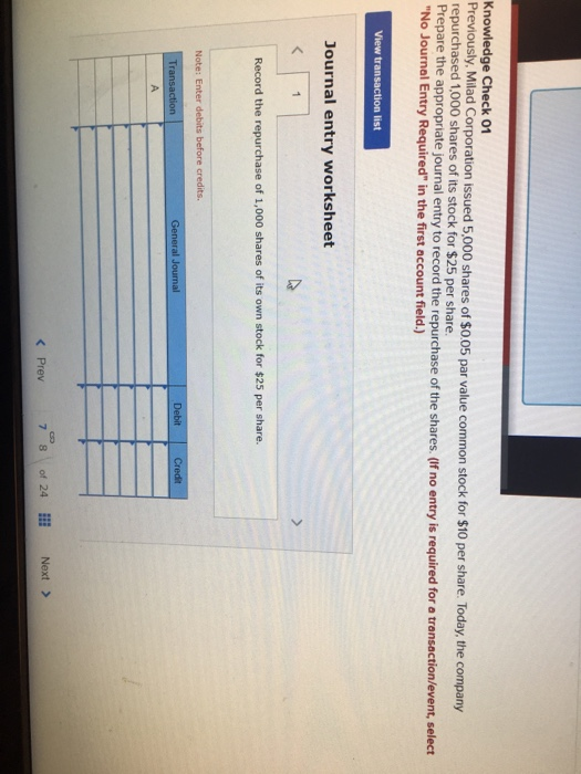 Solved Knowledge Check 01 repurchased 1,000 shares of its