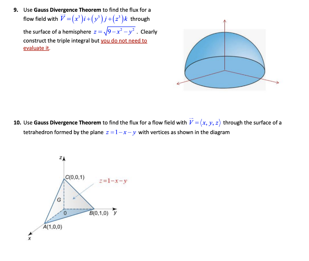 Solved Use Gauss Divergence Theorem to find the flux for a | Chegg.com