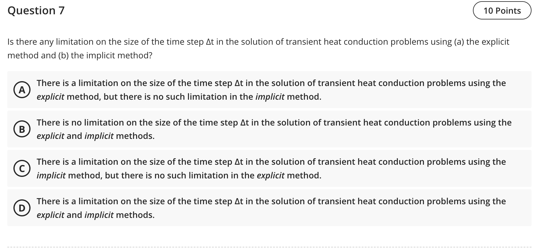 Solved Is There Any Limitation On The Size Of The Time Step | Chegg.com