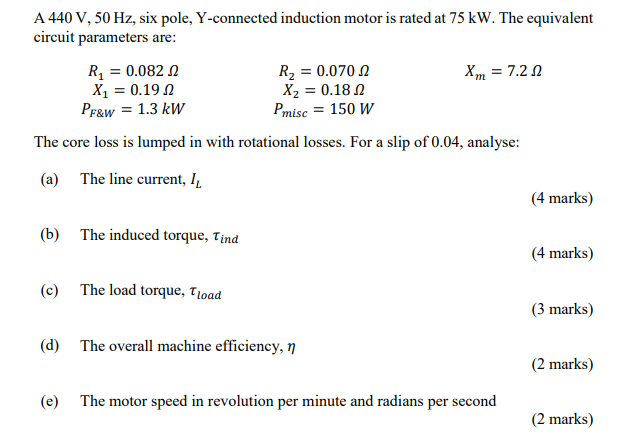 Solved A 440 V, 50 Hz, six pole, Y-connected induction motor | Chegg.com