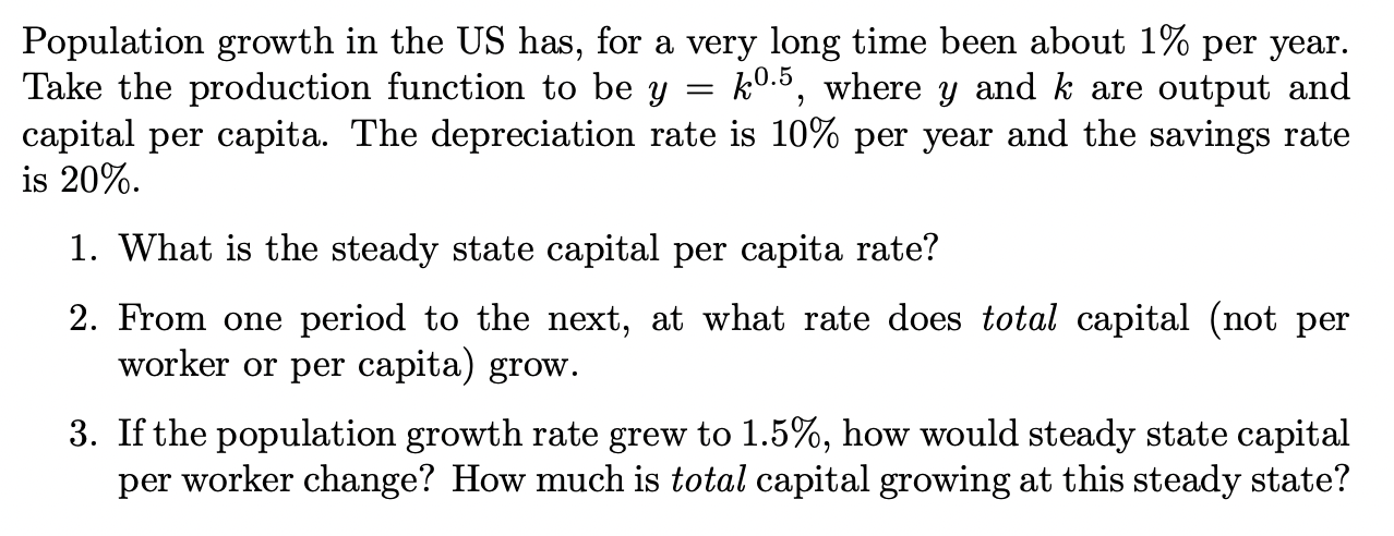 Solved Population growth in the US has, for a very long time | Chegg.com