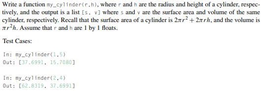 Solved Write a function my_cylinder (r,h), where r and h are | Chegg.com