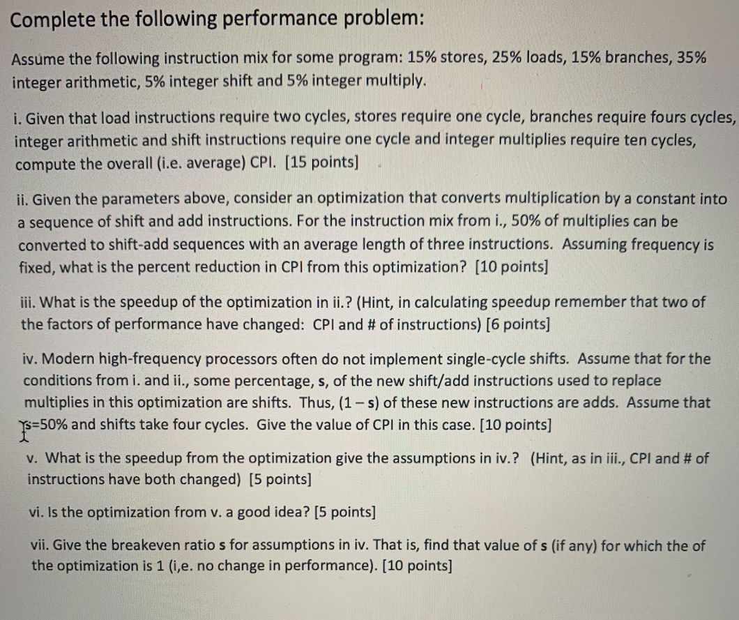 Solved Complete The Following Performance Problem: Assume | Chegg.com