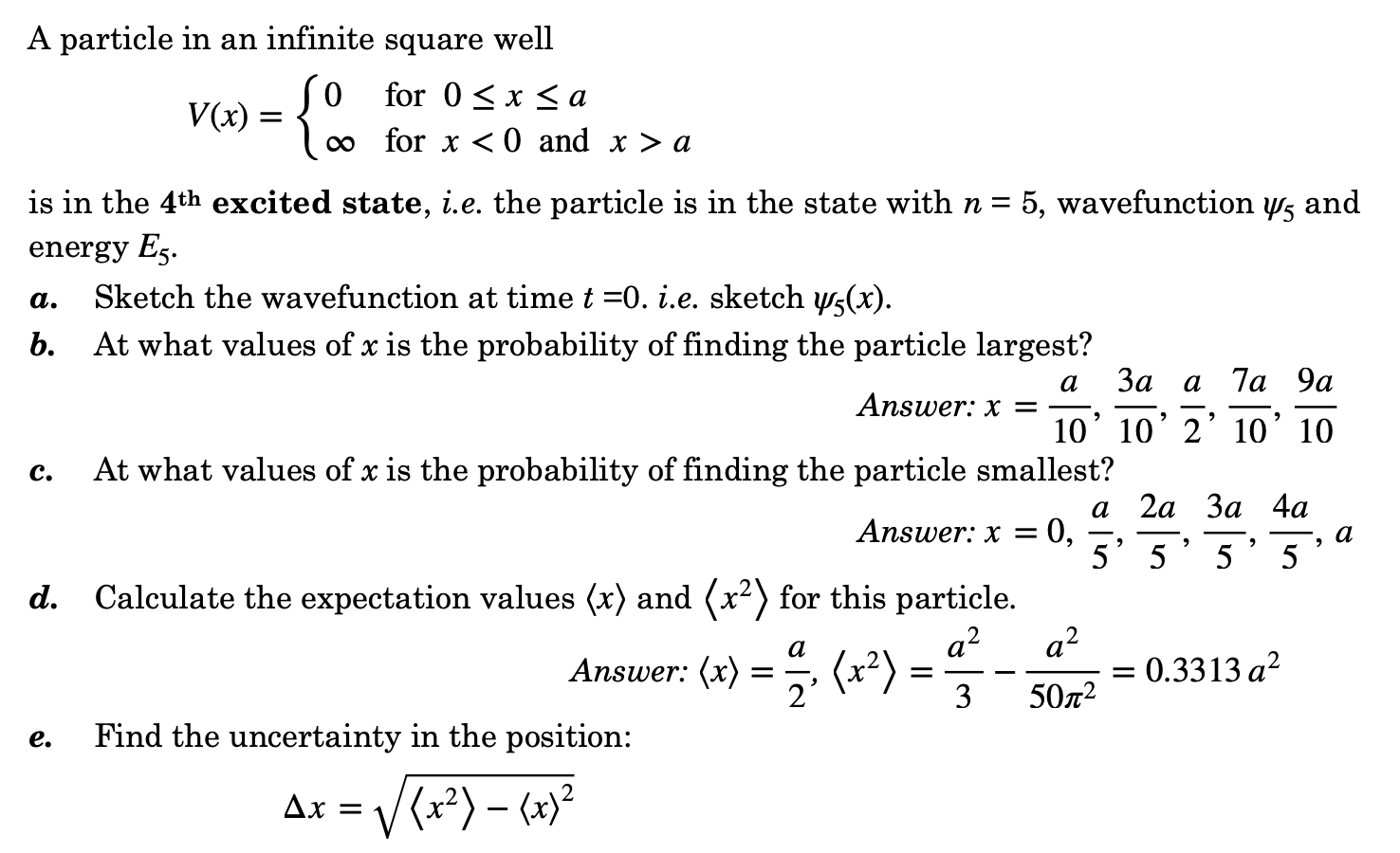 Solved A particle in an infinite square well so for 0