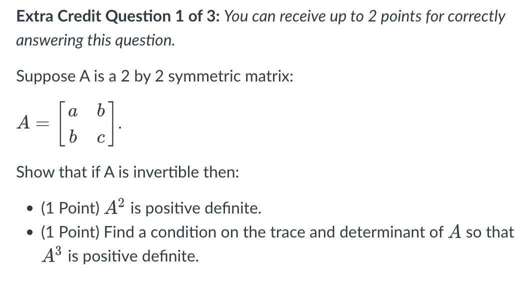 Solved Extra Credit Question 1 of 3: You can receive up to 2 | Chegg.com