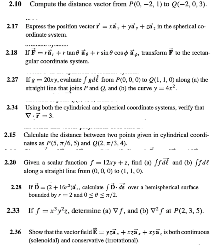 Solved 2.10 Compute the distance vector from P(0, -2, 1) to | Chegg.com