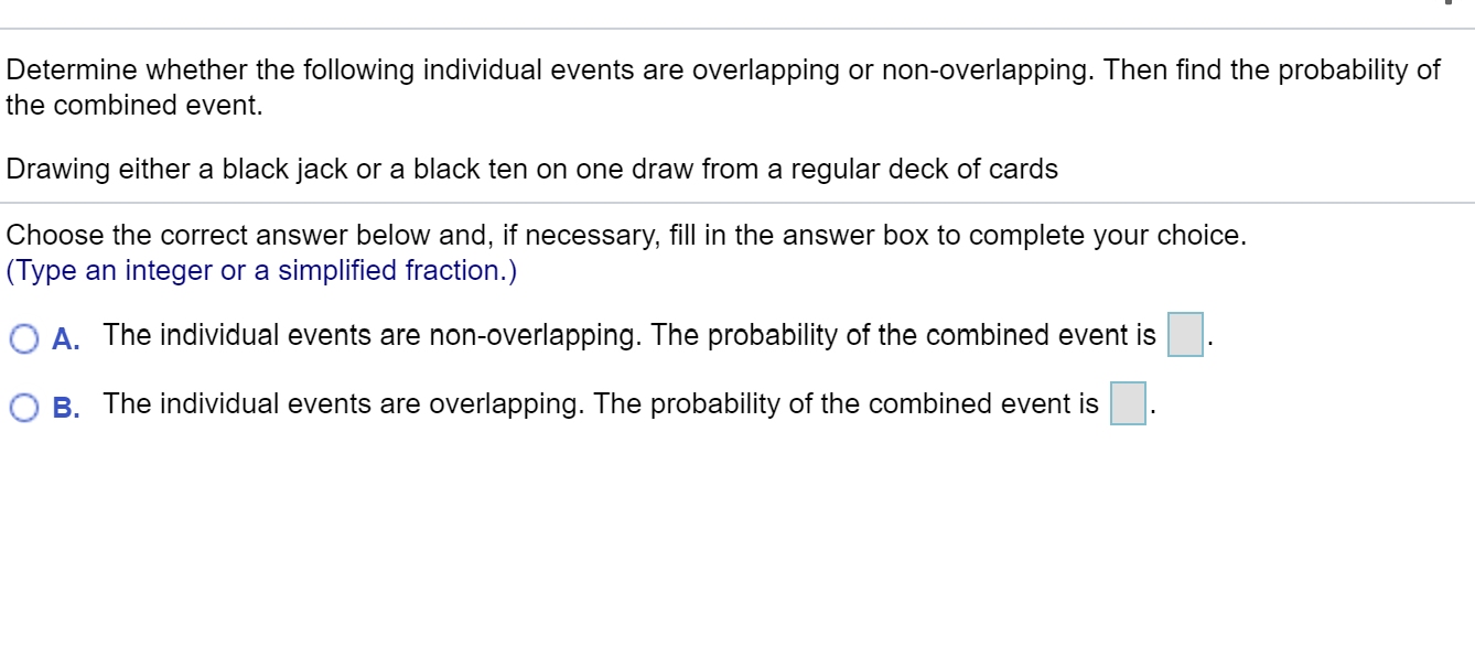 Solved Determine Whether The Following Individual Events Are Chegg Com