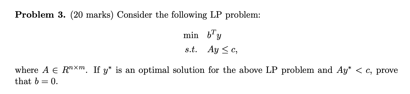 Solved Problem 3. (20 marks) Consider the following LP | Chegg.com