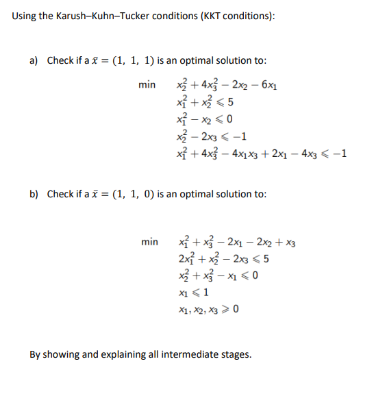 Solved Using the Karush-Kuhn-Tucker conditions (KKT | Chegg.com