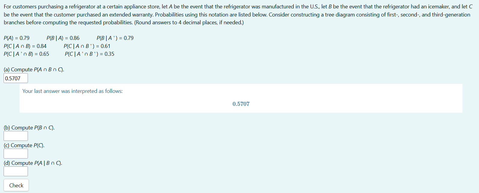 Solved For customers purchasing a refrigerator at a certain