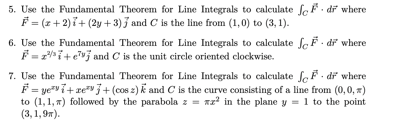 Solved 5. Use the Fundamental Theorem for Line Integrals to | Chegg.com ...