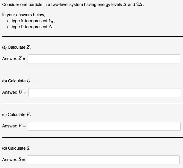 Solved Consider One Particle In A Two-level System Having | Chegg.com