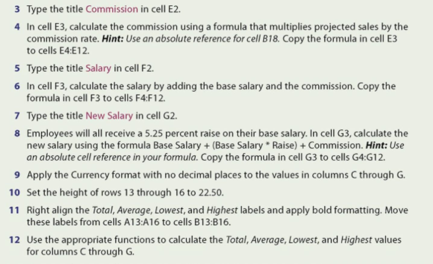 Solved 3 Type the title Commission in cell E2. 4 In cell E3, | Chegg.com