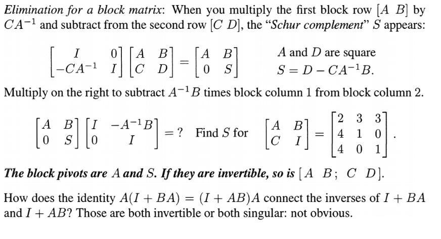 Solved Elimination for a block matrix: When you multiply the | Chegg.com