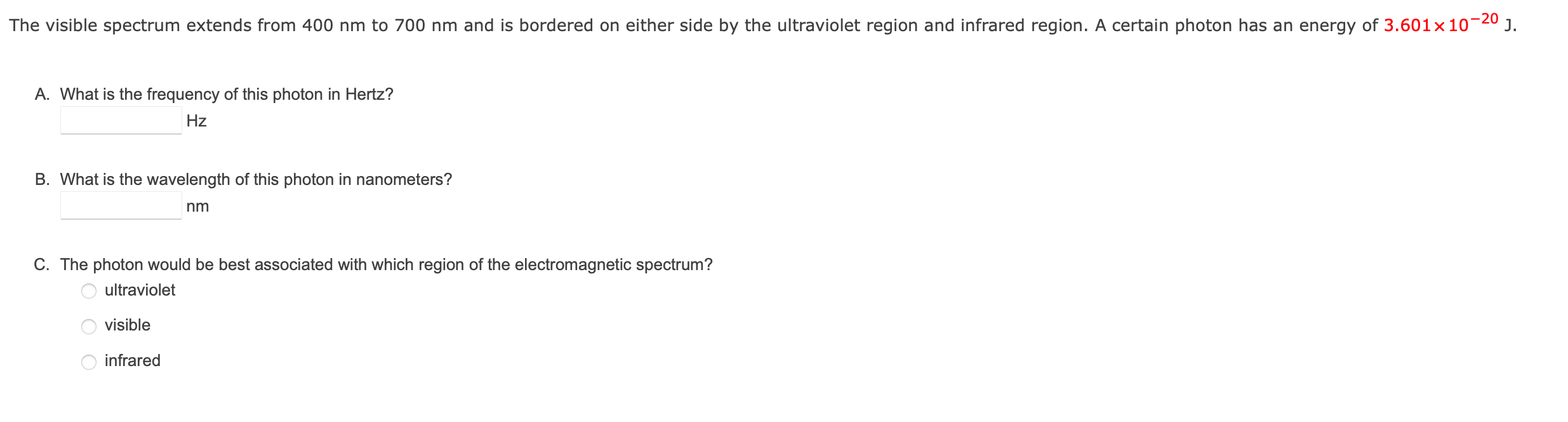 Solved The visible spectrum extends from 400 nm to 700 nm | Chegg.com