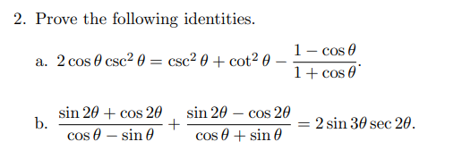 Solved 2. Prove the following identities. a. | Chegg.com