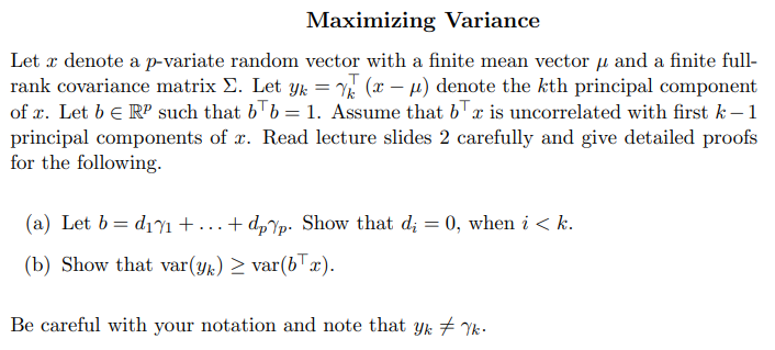 Maximizing Variance Let X Denote A P Variate Rando Chegg Com