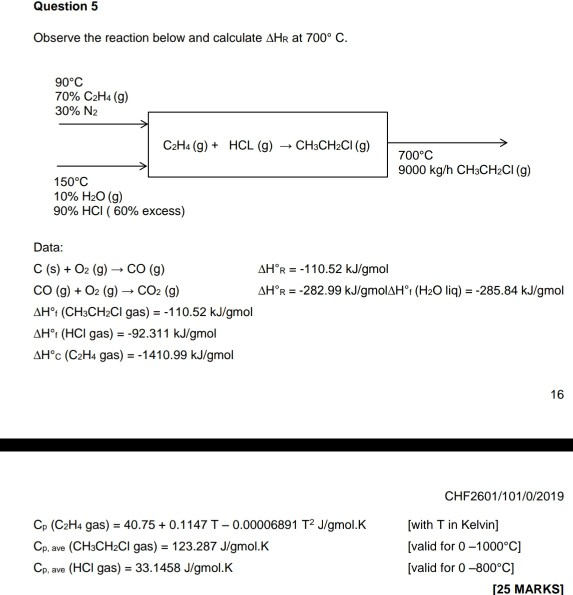 Question 5 Observe the reaction below and calculate Chegg